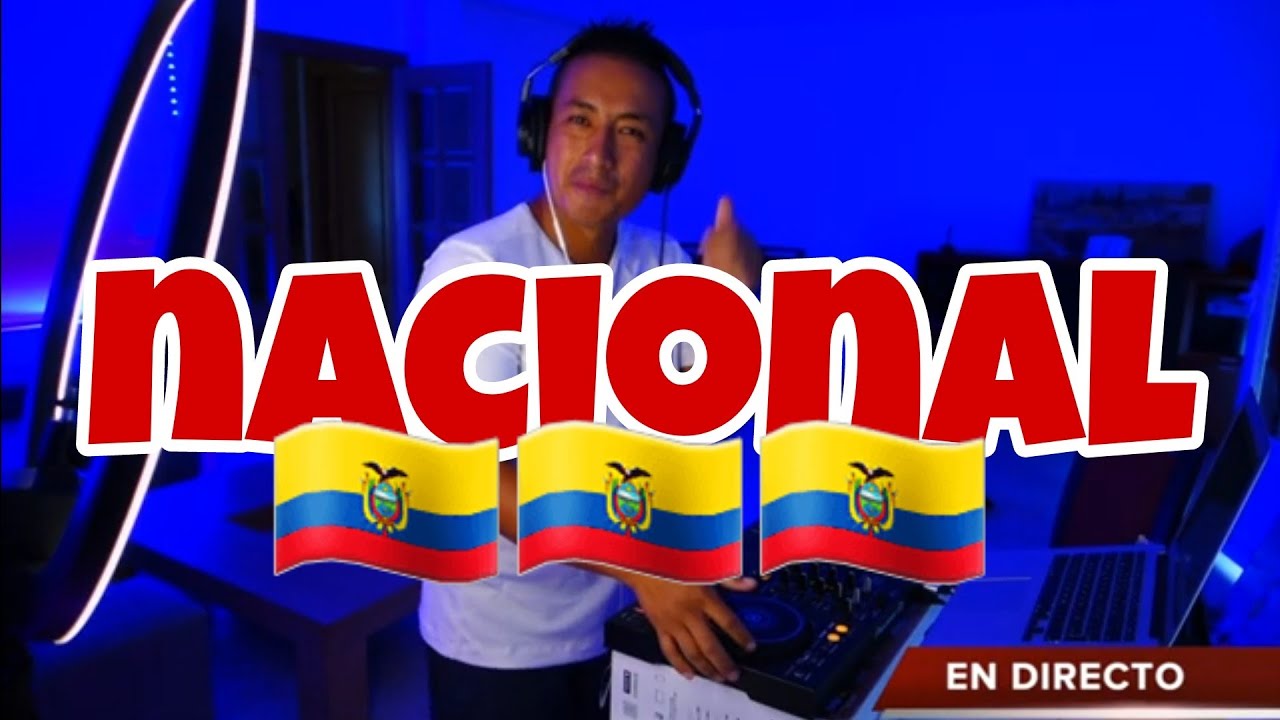 MÚSICA NACIONAL ECUATORIANA 🇪🇨🇪🇨🇪🇨 CHICHA MIX PARA BAILAR, DJ KALAMBRE 2021