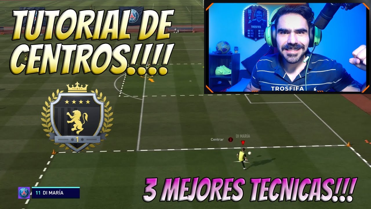 FIFA 21 | TUTORIAL DE CENTROS!!! LAS 3 MEJORES TÉCNICAS!!!! QUÉ FÁCIL ES METER GOL!!!