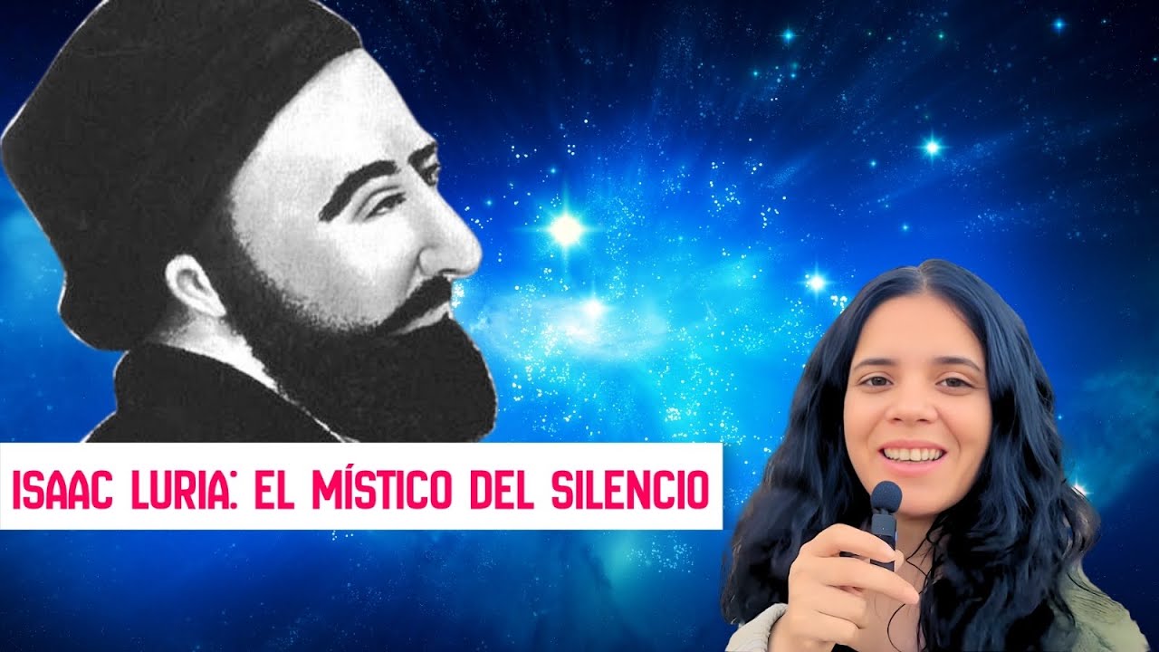🔥 La Ruta Espiritual de Isaac Luria