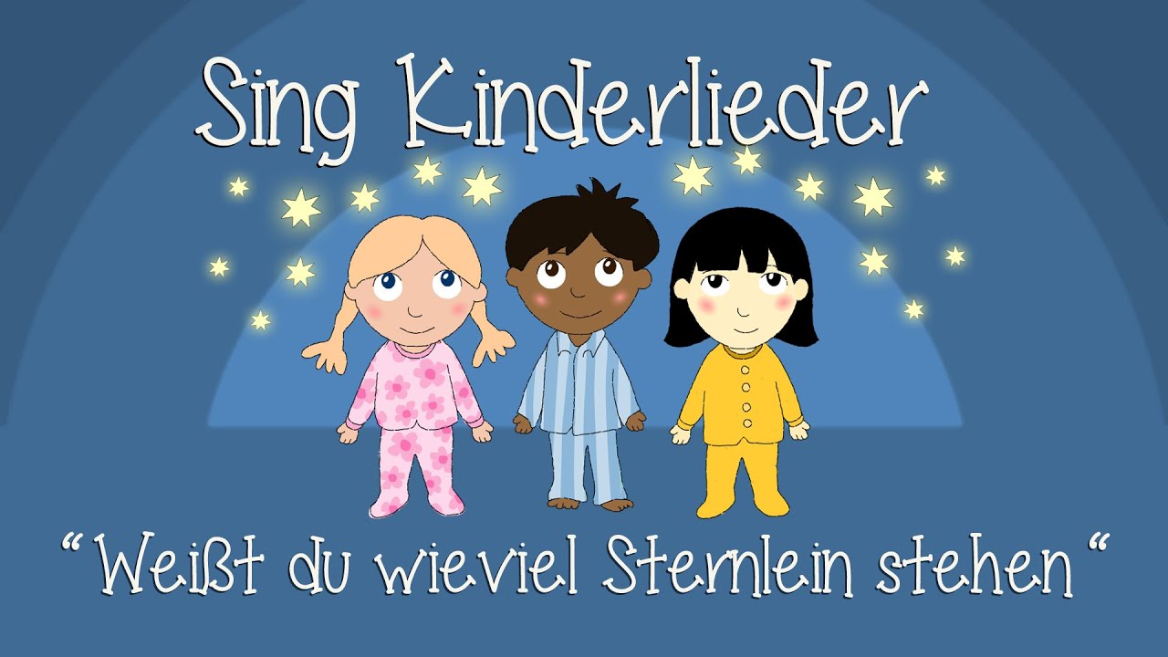 Weißt du, wie viel Sternlein stehen - Schlaflieder zum Mitsingen | Sing Kinderlieder