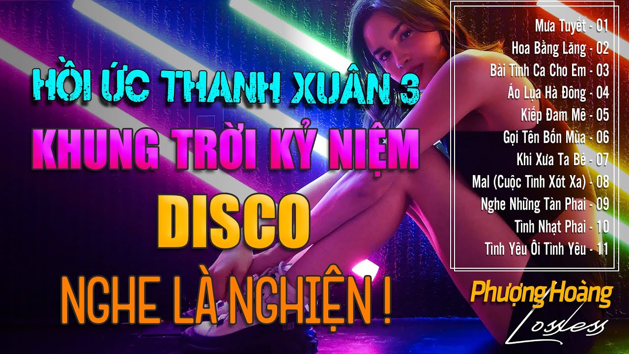 Hồi Ức Thanh Xuân 3 - DISCO | Liên Khúc Nhạc Hải Ngoại Xưa Sôi Động - Hoài Niệm | Nghe Là Nghiện