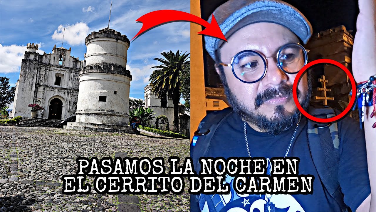 TERROR En El CERRITO DEL CARMEN, Como Nadie Lo Ha INVESTIGADO / Investigación PARANORMAL