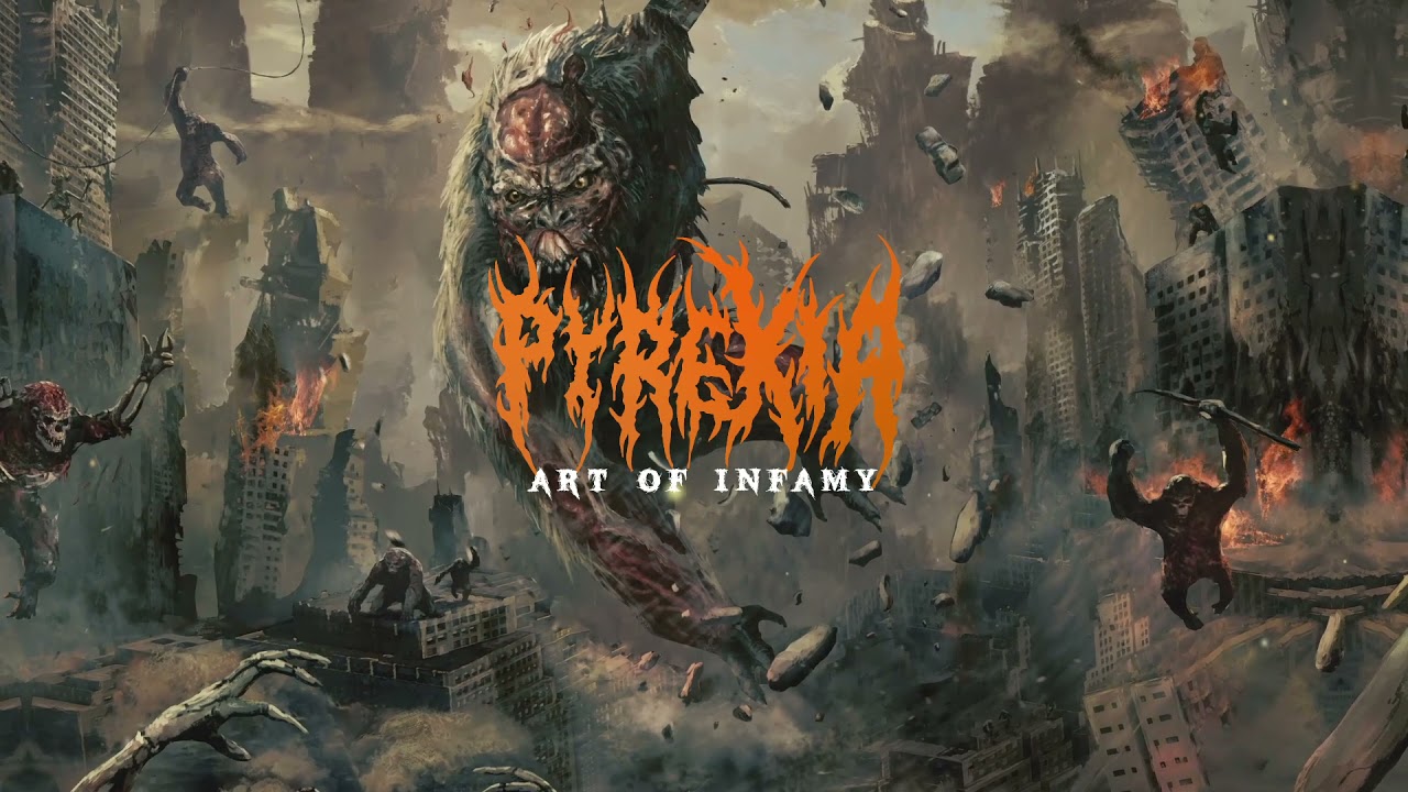 Pyrexia - The Art of Infamy