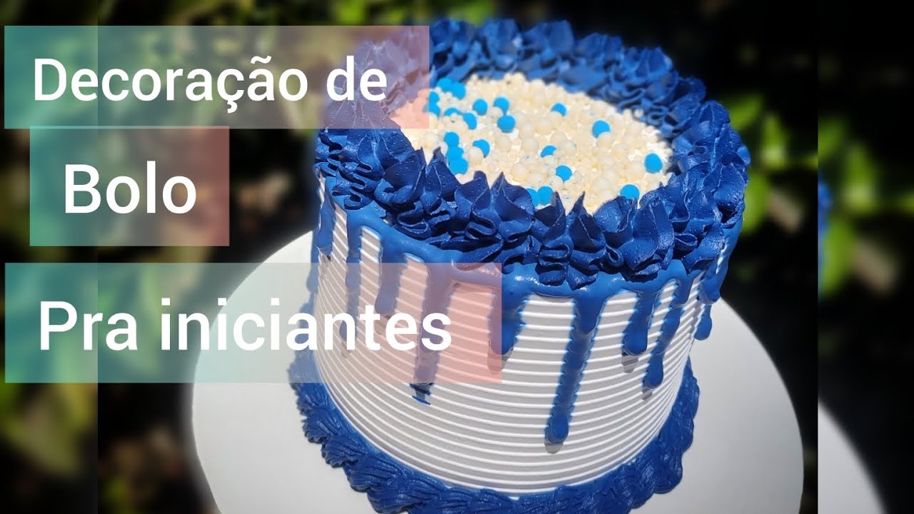 Decoração de bolo para iniciantes/ decoração muito fácil