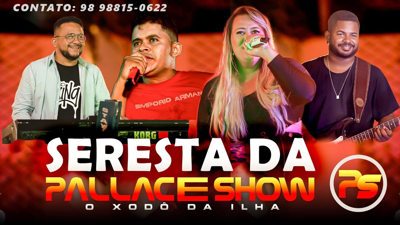 SERESTA DA PALLACE SHOW 2024
