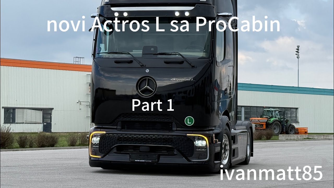 Novi Mercedes-Benz Actros L sa ProCabin Part 1