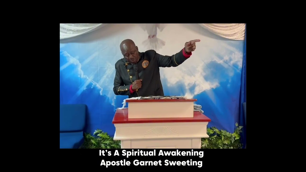 It’s a A Spiritual Awakening! Apostle Garnet Sweeting | Bethel House of Worship