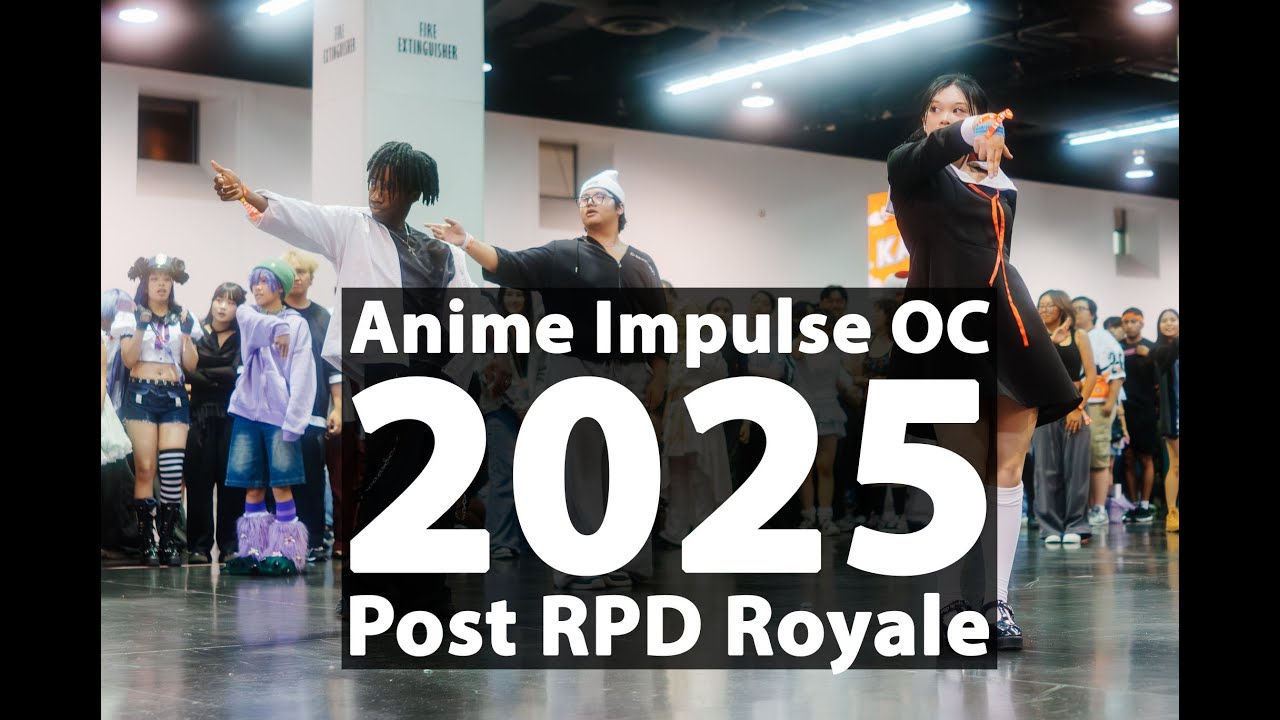 Anime Impulse OC 2025 Post Random Play Dance (RPD) Contest/Royale