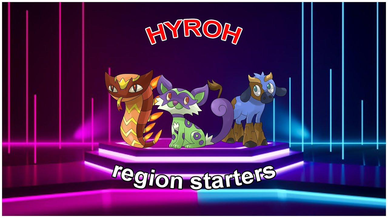 Pokemon Hyroh region starters