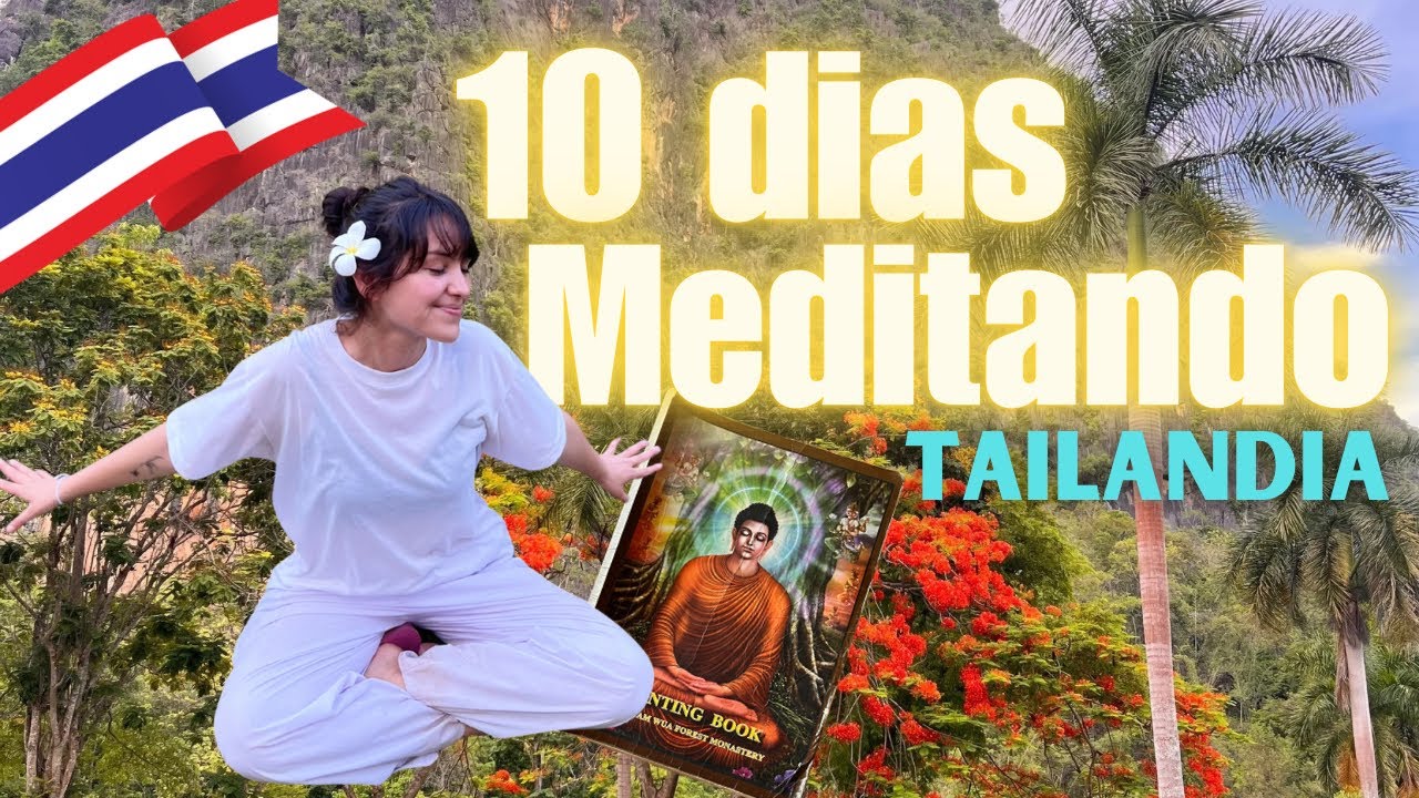 Pasé 10 días en un monasterio budista en Tailandia 🧘‍♀️ | Así es vivir un retiro de meditación