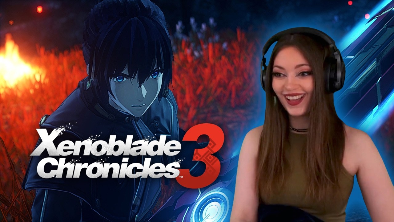 First Time Playing Xenoblade Chronicles 3