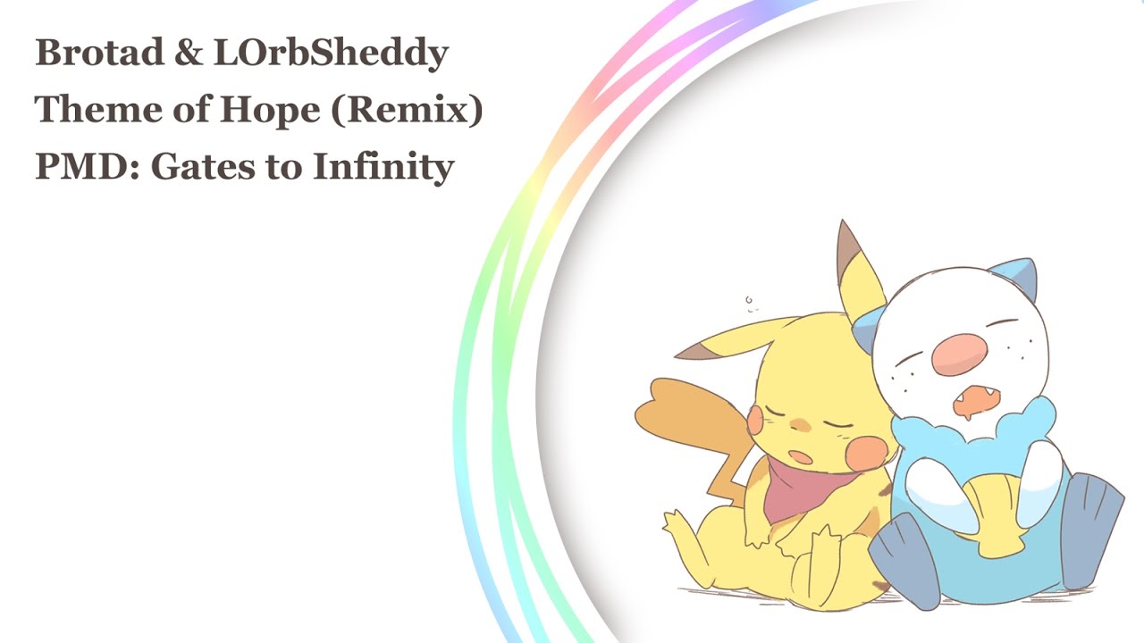Theme of Hope (Remix) - PMD: Gates to Infinity【COLLAB WITH NATHAN】