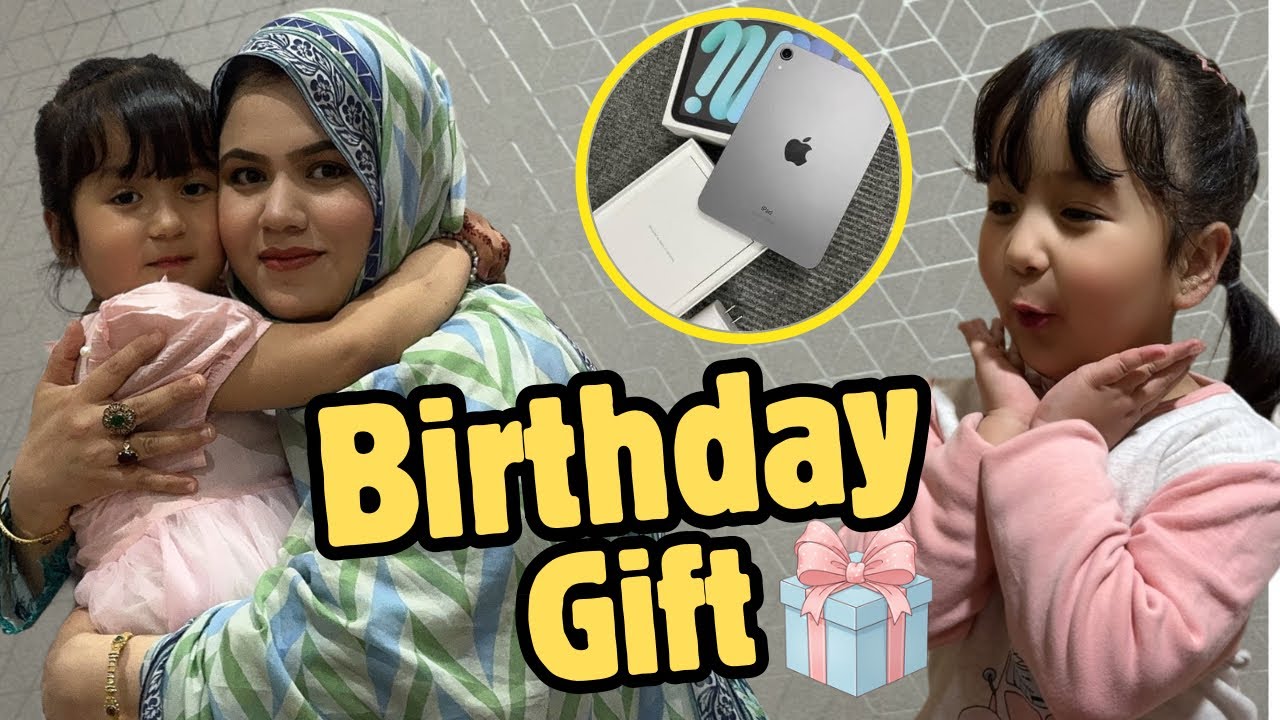 SURPRISE BIRTHDAY GIFT FOR HOORAIN || EXCITEMENT || LOVE || FAMILY VLOG✌️