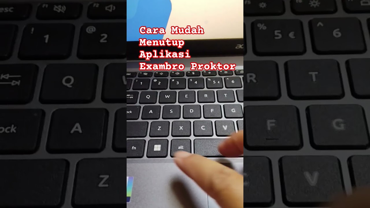 Cara mudah menutup aplikaai Exambro Proktor #gampang