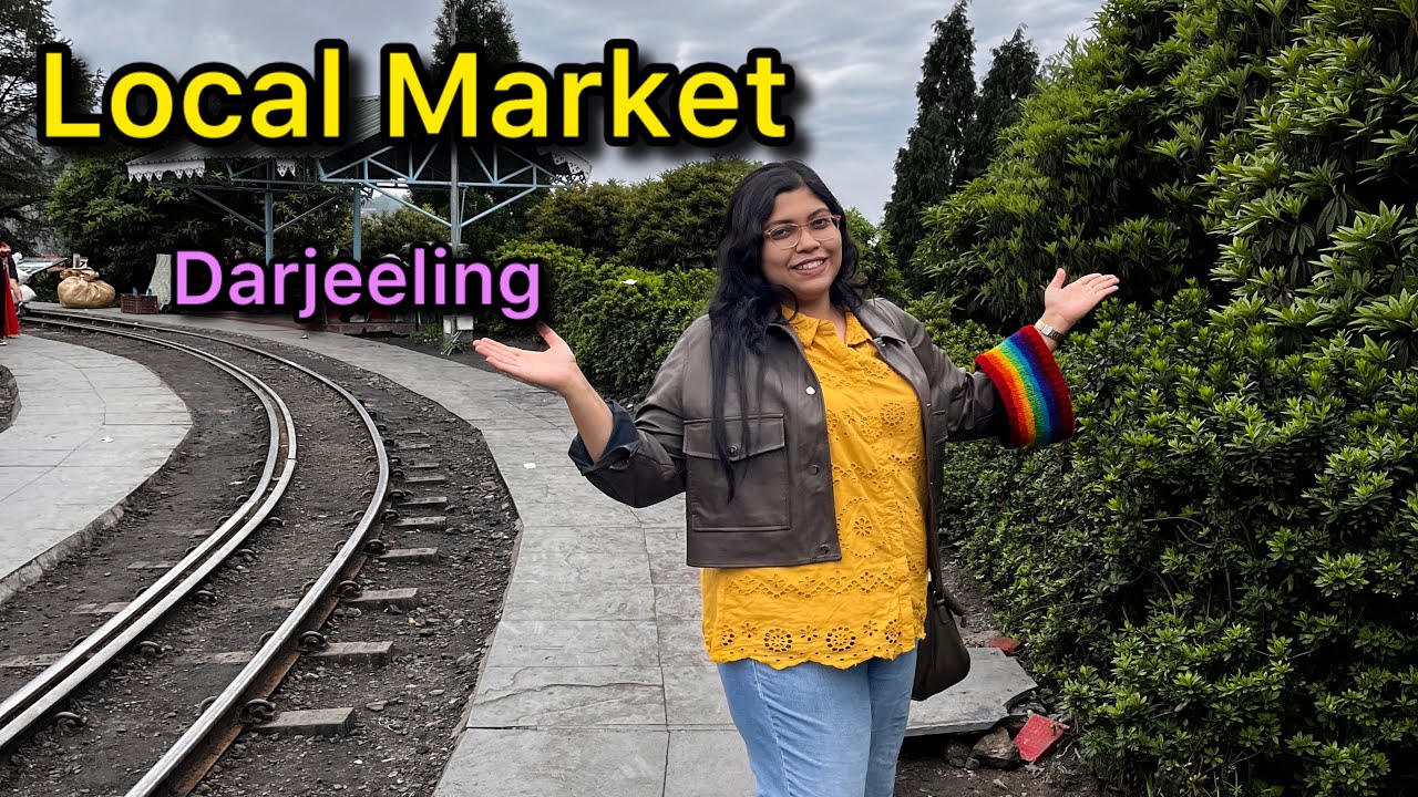 Street market of Darjeeling | explore unexplored Darjeeling with me 