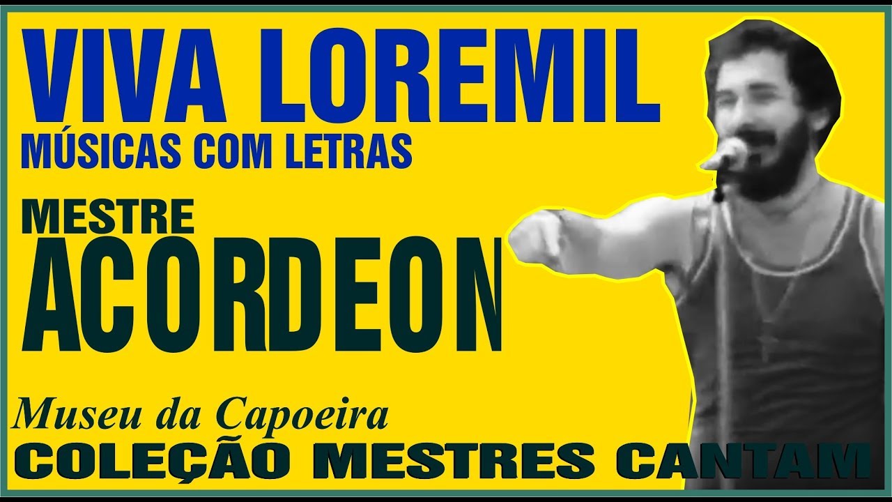 Viva Loremil: O Legado dos Pioneiros da Capoeira nos EUA | Mestre Acordeon I Museu da Capoeira