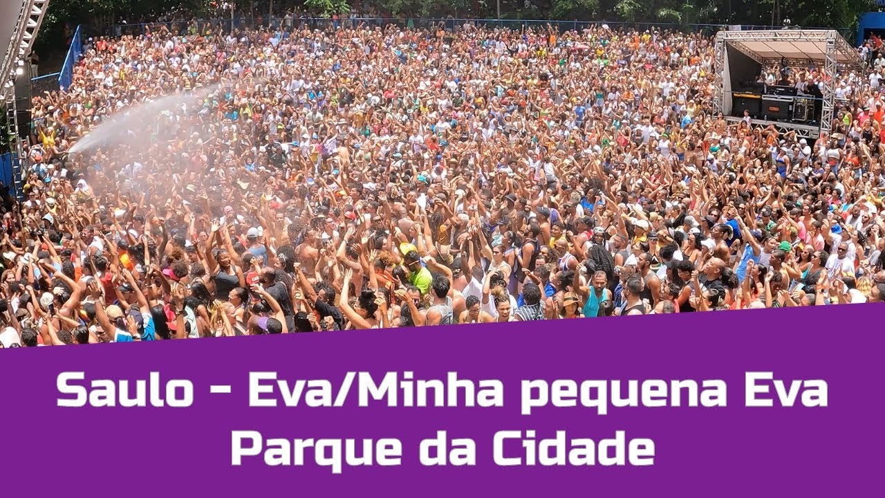 Saulo Fernandes - Minha pequena eva | Parque da Cidade