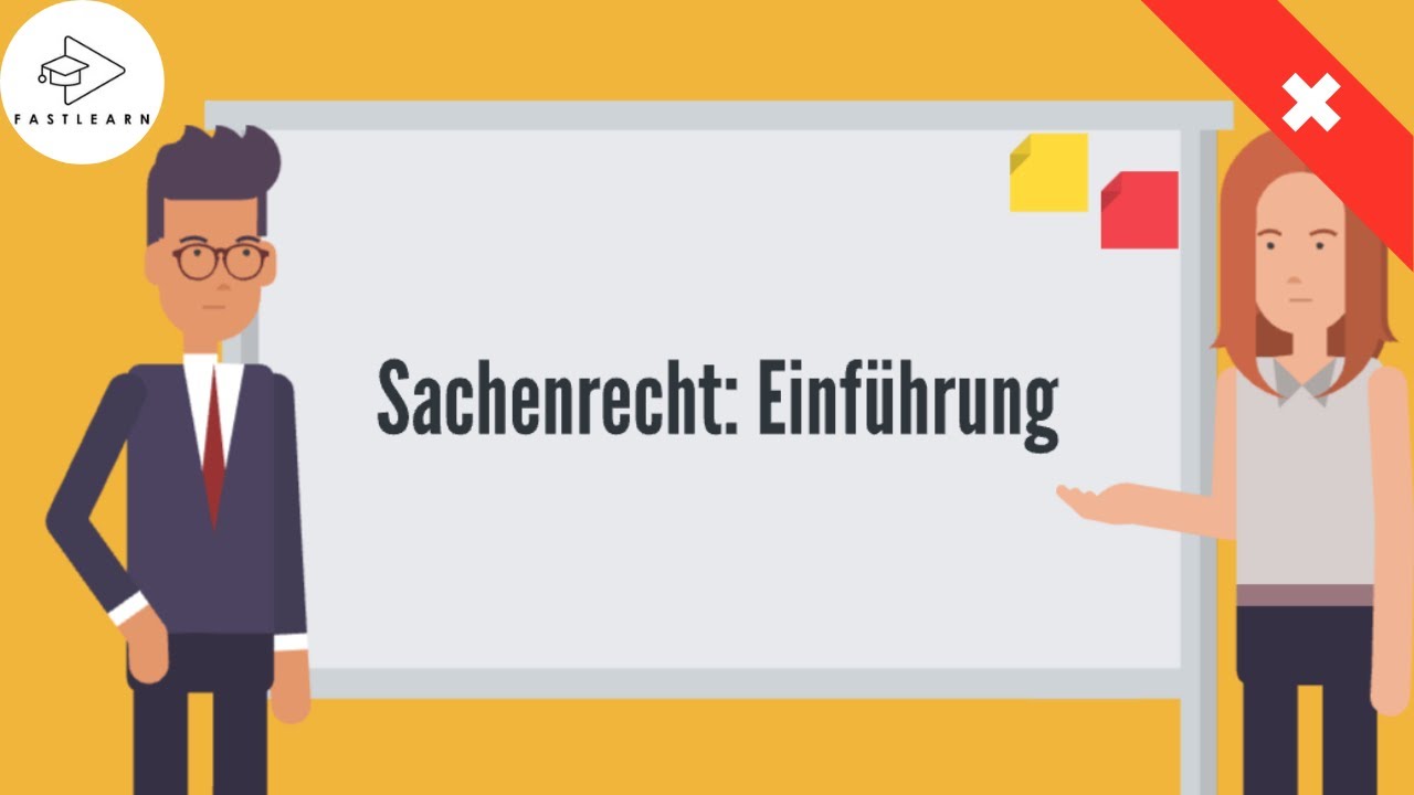 Sachenrecht: Einführung | Rechtskunde Schweiz