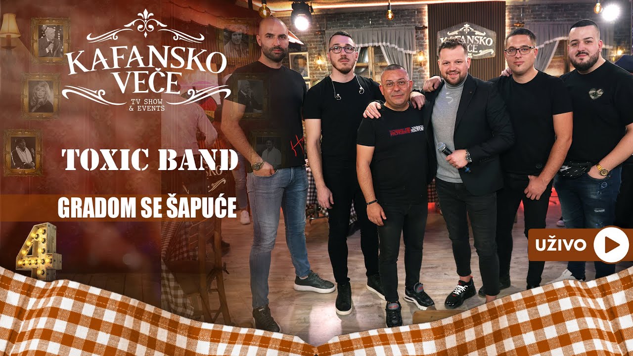 TOXIC BAND - GRADOM SE SAPUCE | UZIVO | 2023 | KAFANSKO VECE
