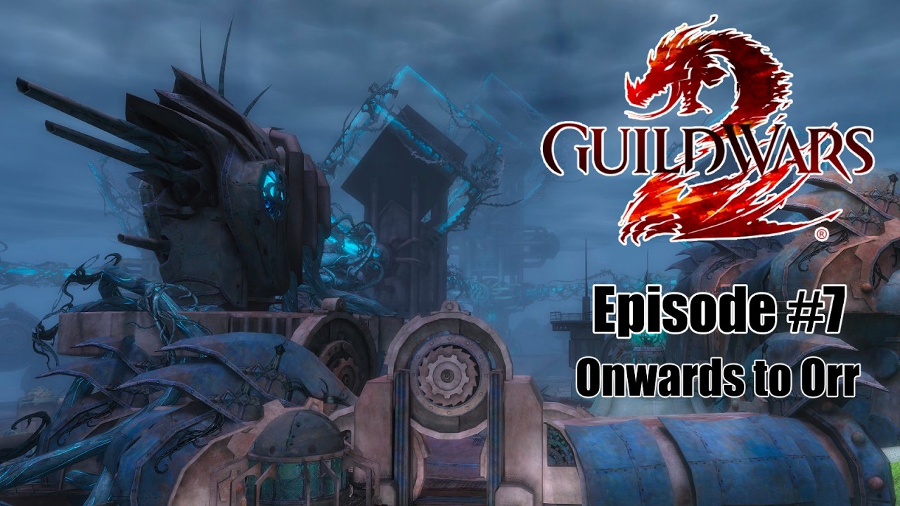 [Guild Wars 2] Beginning the assault on Orr