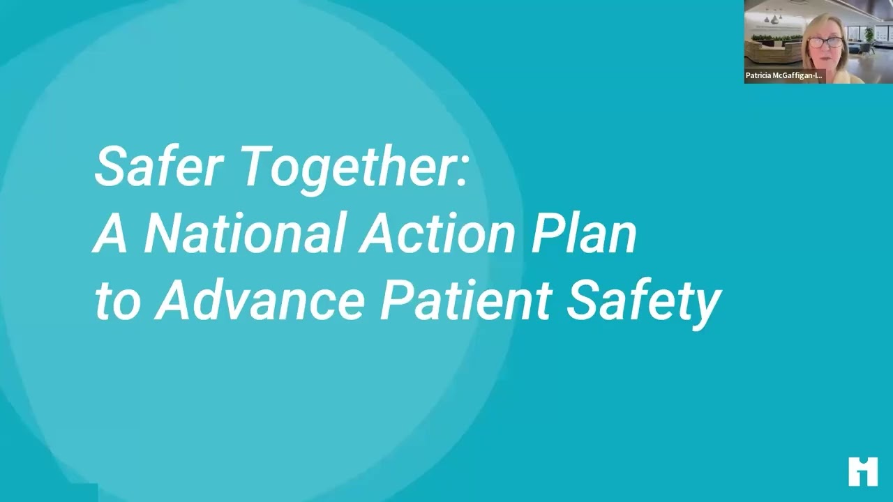 IHI Patient Safety Learning Series Webinar 3