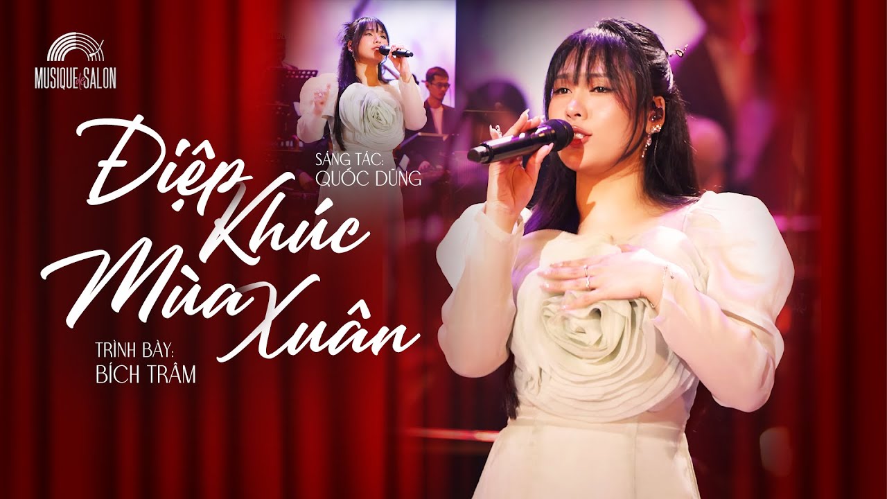 ĐIỆP KHÚC MÙA XUÂN   - Bích Trâm | ST: Quốc Dũng | Musique de Salon | Orchestra Version