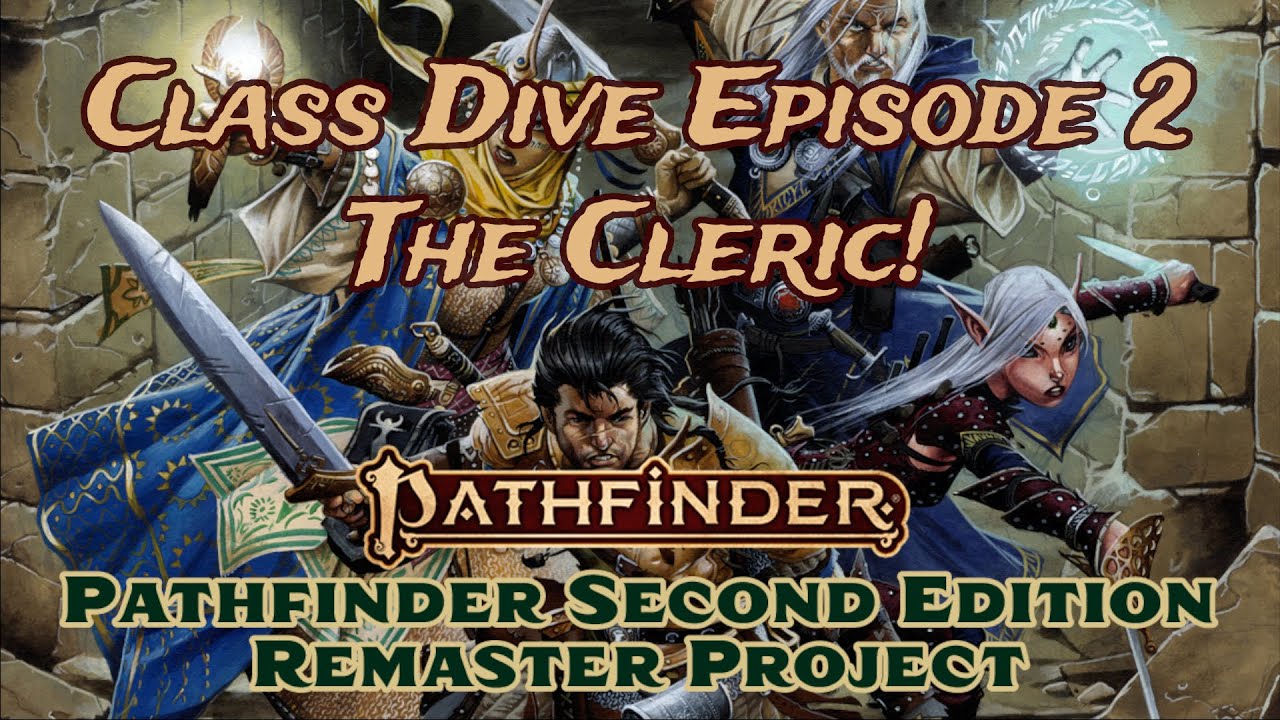 PATHFINDER 2E REMASTER | Подробное описание класса CLERIC