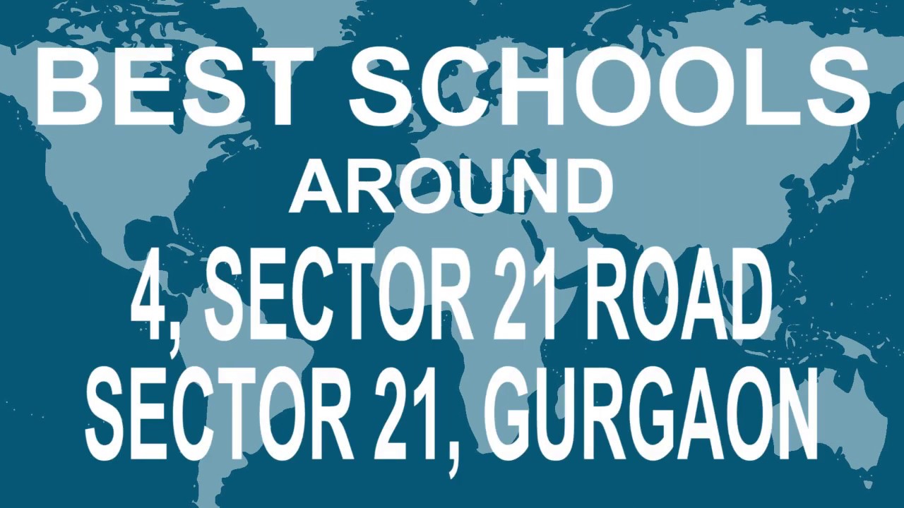 Schools around 4, Sector 21 Road, Sector 21, Gurgaon   CBSE, Govt, Private | Total Padhai