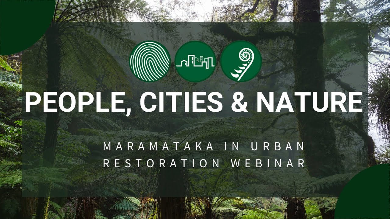 Thriving Cities Webinar Series: Maramataka in Urban Restoration