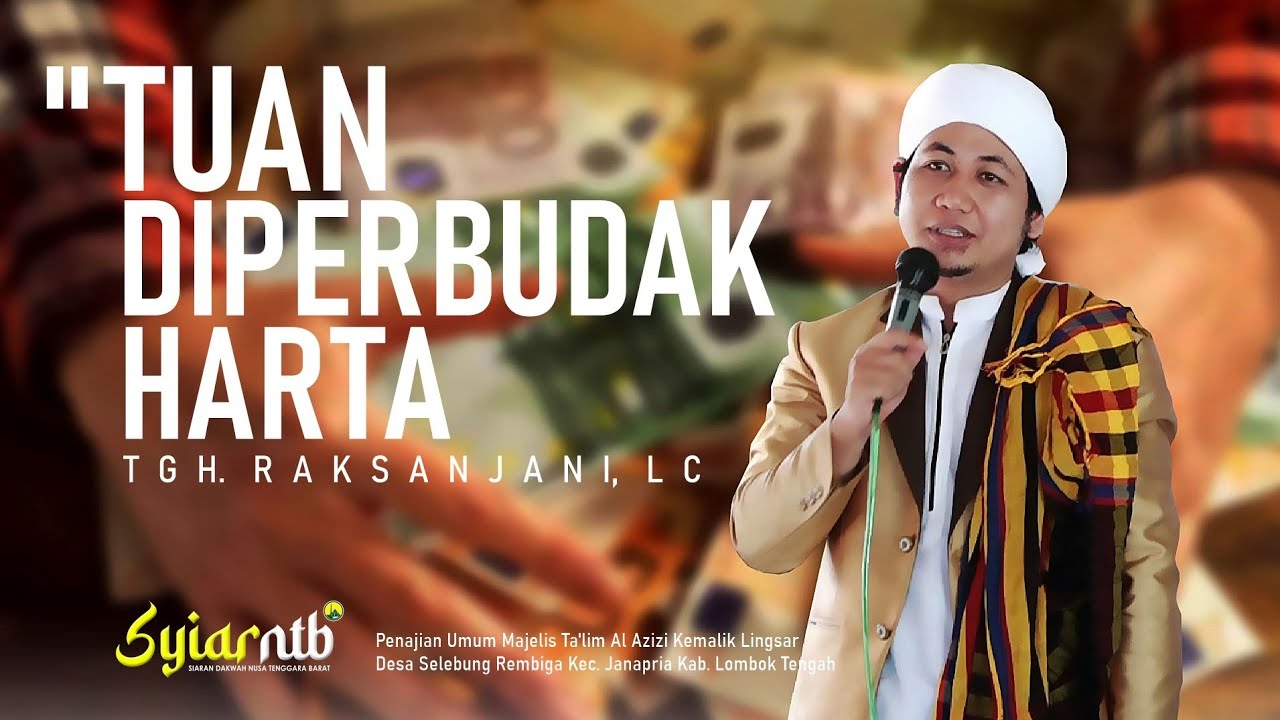 🔴 HARTA ADALAH UJIAN ‼️TUAN GURU LOMBOK TEGAS | Tgh. Raksanjani, Lc | ☆☆☆☆☆