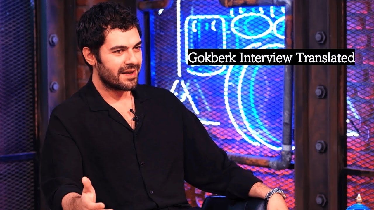 Интервью Гёкберка Йылдырыма РУССКИЙ Субтитры Hurriyet | ПЕРЕВОД | ВСЕ ЯЗЫКИ | Ветры любви