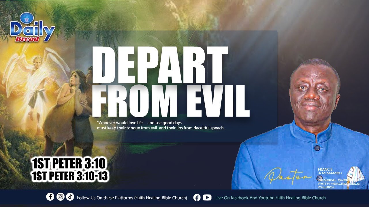 II Daily Bread || DEPART FROM EVIL II Pst. Francis A.M. Mambu || (1/20/2026)