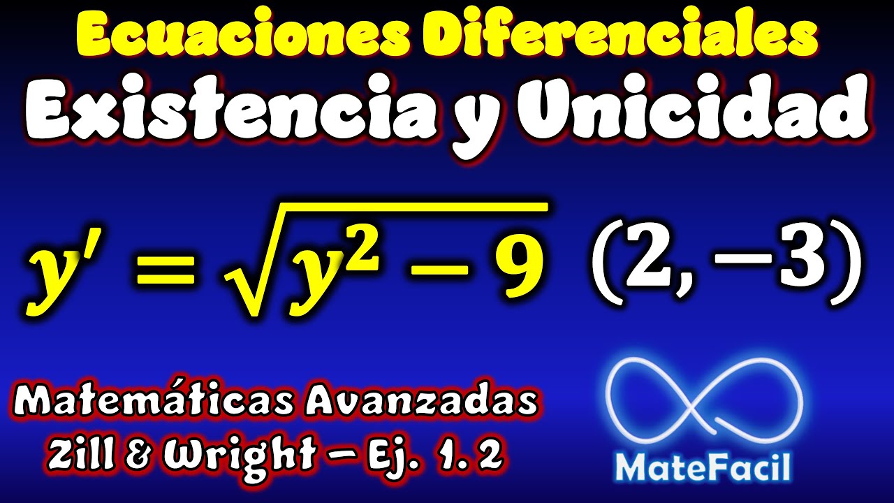 ¿Existe solución Única para esta Ecuación Diferencial? - Matemáticas Avanzadas para ingeniería