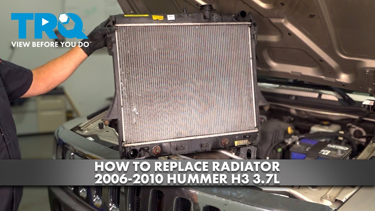 How to Replace Radiator 2006-2010 Hummer H3 3.7L