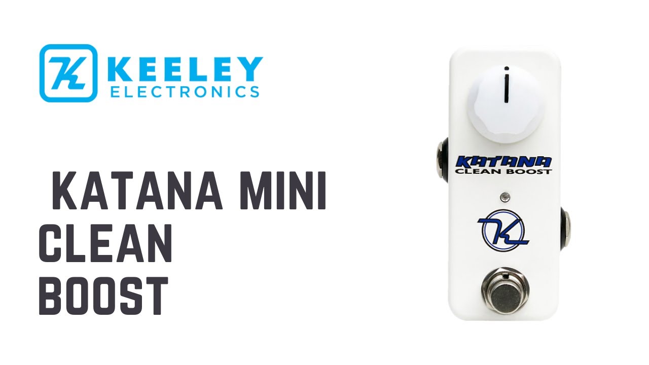 Keeley Katana - Clean Boost (Mini) Complete Pedal Demo | John Mayer Guitar Pedals