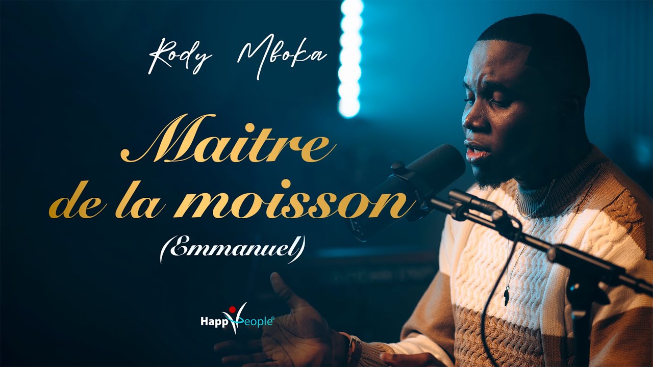 Rody Mboka - "Maître de la moisson (Emmanuel)" [feat. RLS Gospel] VIDEO