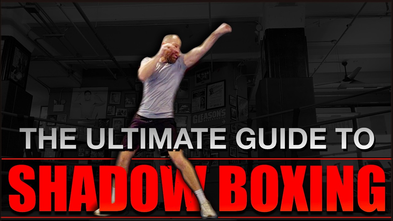 The ULTIMATE GUIDE To SHADOW BOXING