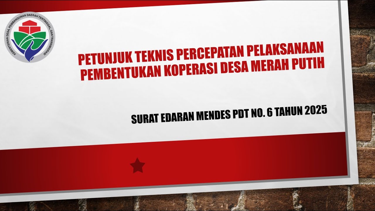 PETUNJUK TEKNIS PERCEPATAN PELAKSANAAN PEMBENTUKAN KOPERASI DESA MERAH PUTIH