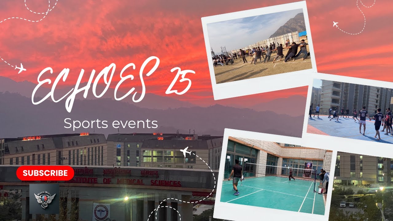 Aiims Bilaspur fest | Sports Events | part 3 | ECHOES 25
