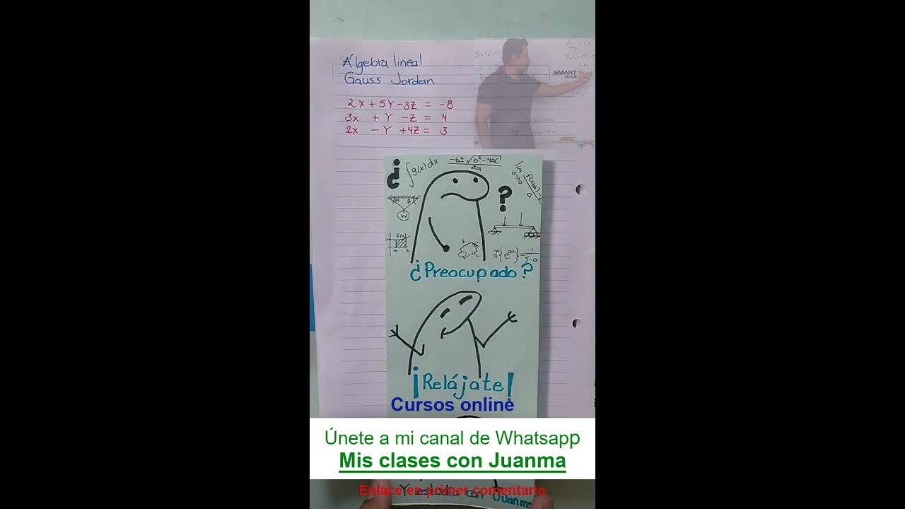 Gauss Jordan - Transmisión en vivo realizada el 08 Agosto 2025