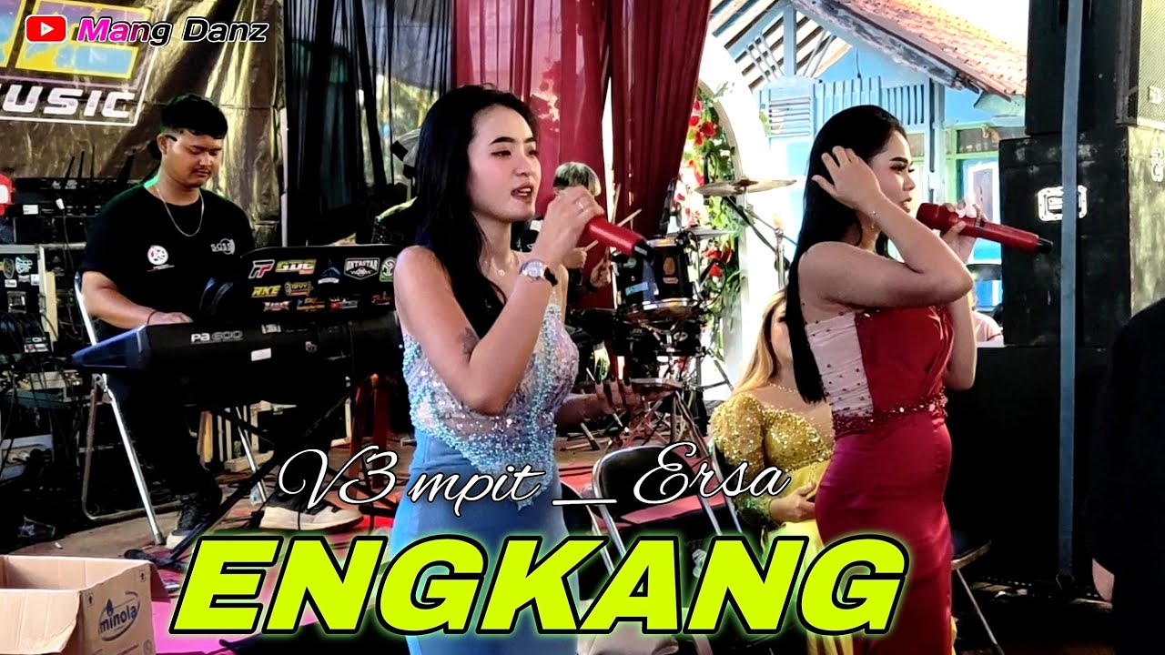 ⛔ ENGKANG //COVER LIVE V3 MPIT ft ERSA //MGE MUSIC //PASANGGRAHAN