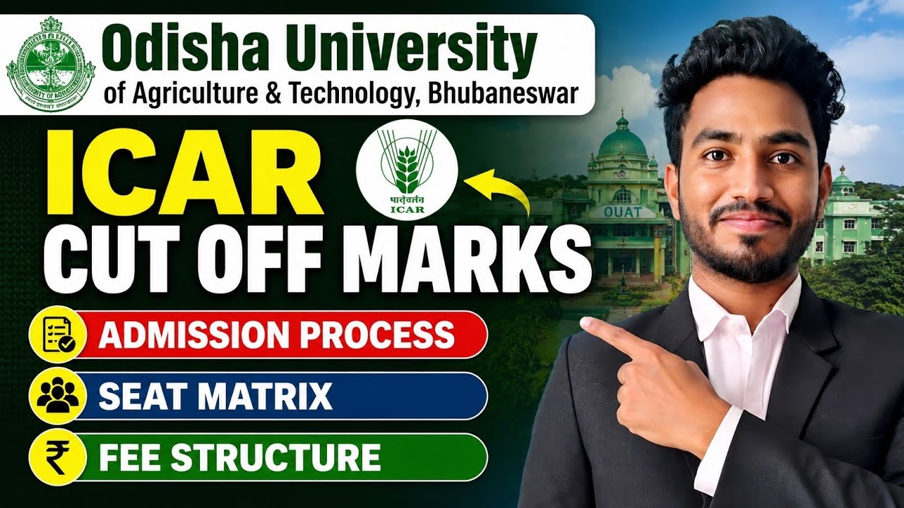 ICAR Cut Off 2026🔥OUAT Bhubaneswar | Admission Process, Seat Matrix & Fee Structure |