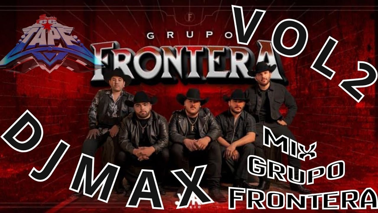 GRUPO FRONTERA MIX VOL2