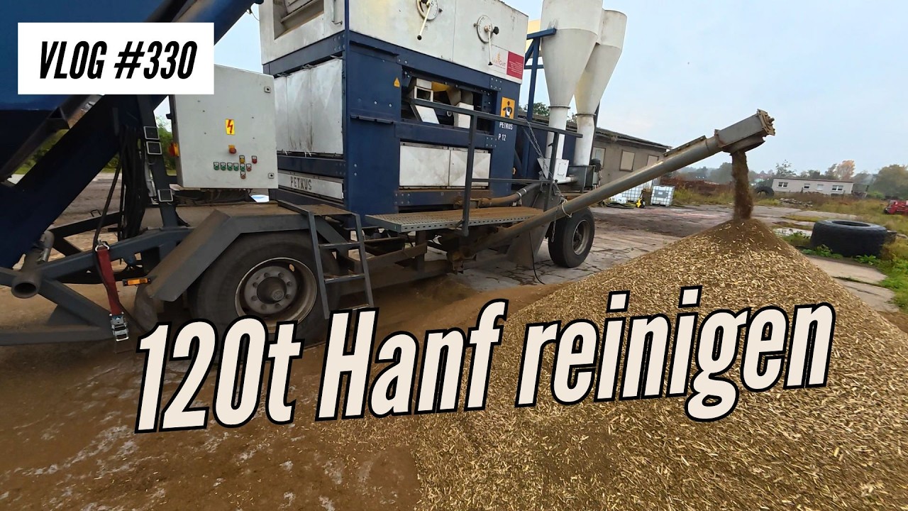 Vlog 330 | Lisa muss ans Steuer 🚜😄Hafer-Aussaat/ 120t Hanf-Reinigung