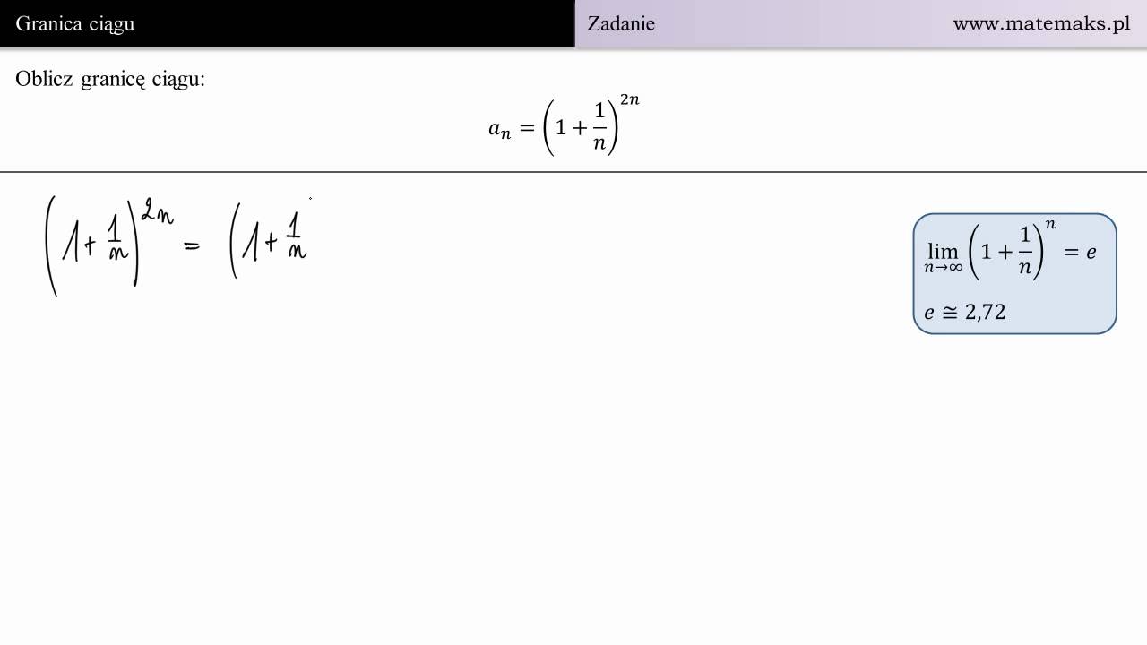 Oblicz granicę ciągu a_n = (1+1/n)^(2n)