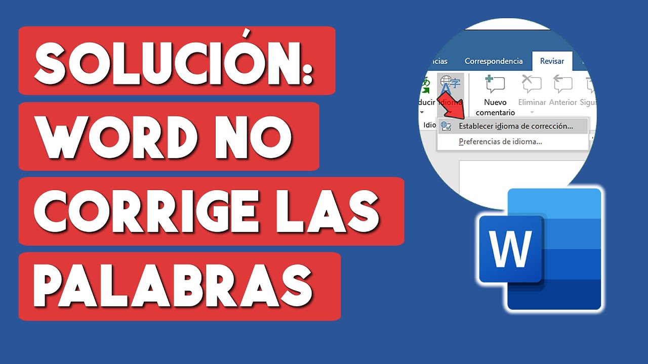 Word No Corrige las Palabras [SOLUCIÓN] Cómo Activar el Corrector de Ortografía