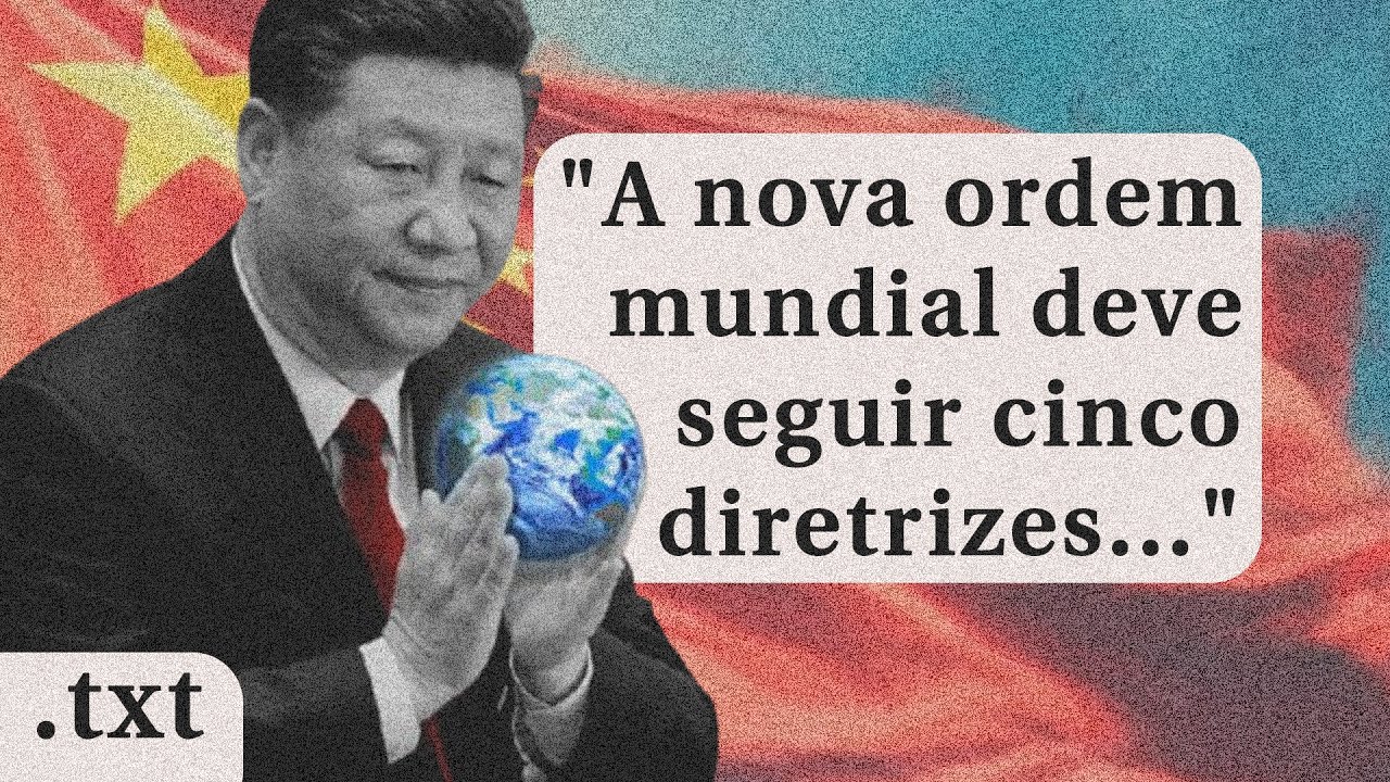 CHINA LAN&Ccedil;A NOVA ORDEM MUNDIAL E DETALHA SEUS PRINC&Iacute;PIOS