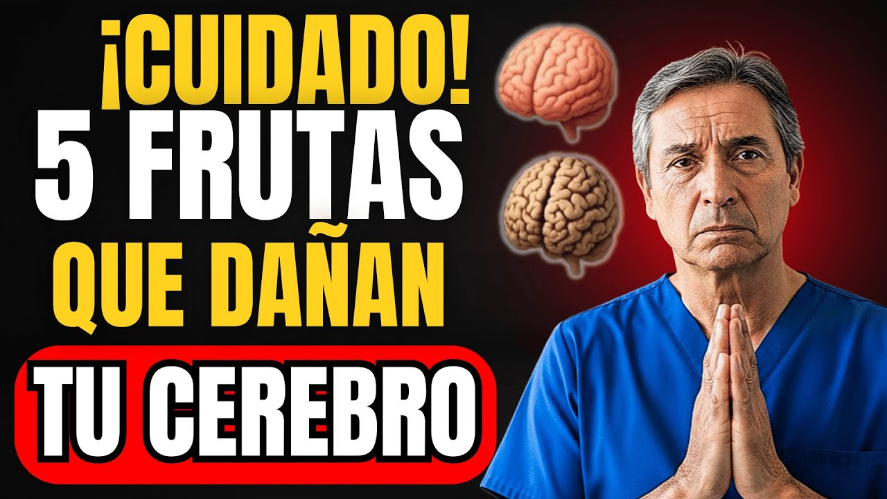 5 Frutas que Afectan Tu Memoria y 5 que Protegen tu CEREBRO