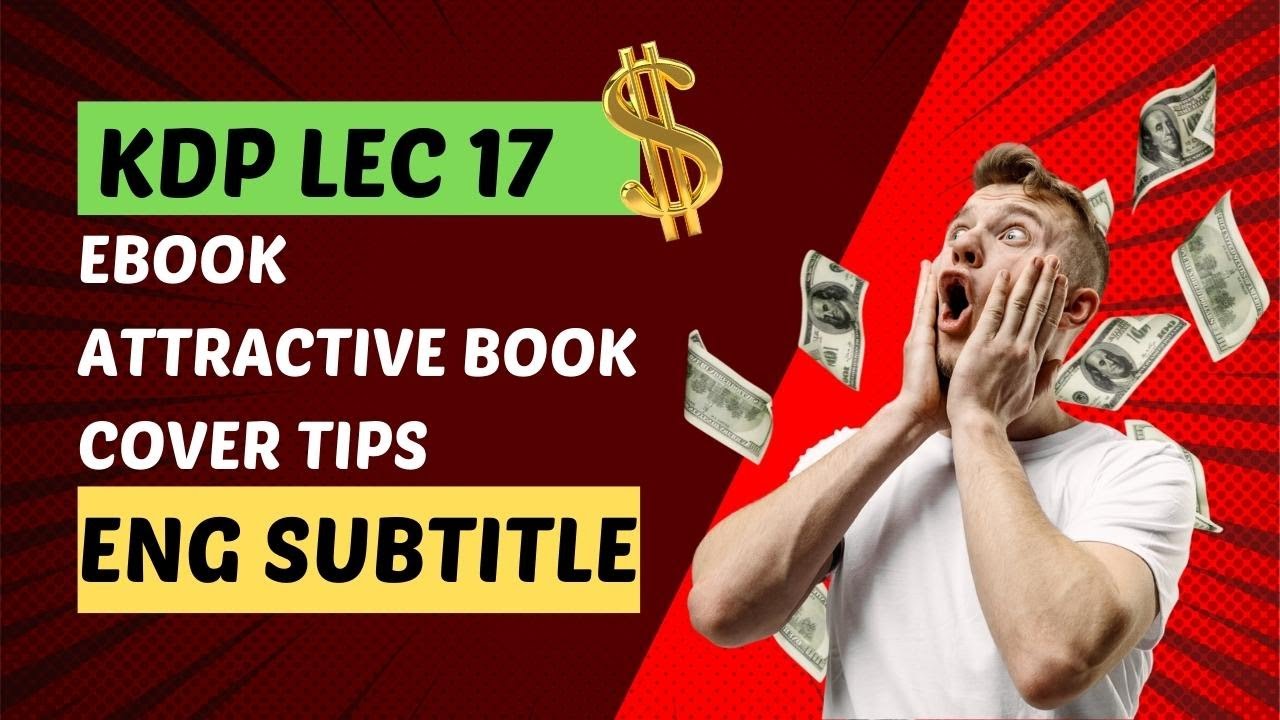Lec 17 || 5 tips to Create More Attractive EBook Cover in Hindi || English Subtitle