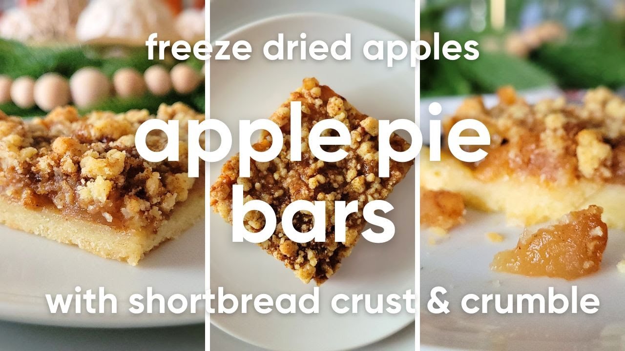 Apple Pie Bars with Freeze Dried Apples & Shortbread Crust